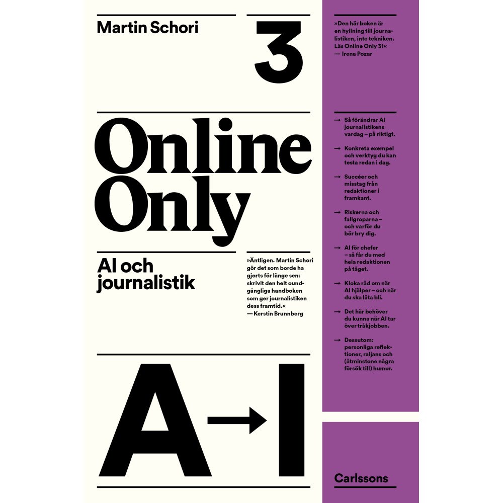 Martin Schori Online Only 3 : AI och journalistik (bok, danskt band)