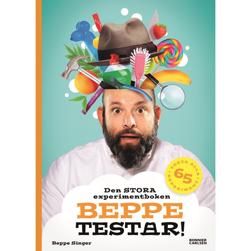 Beppe Singer Beppe testar! Den stora experimentboken (inbunden)