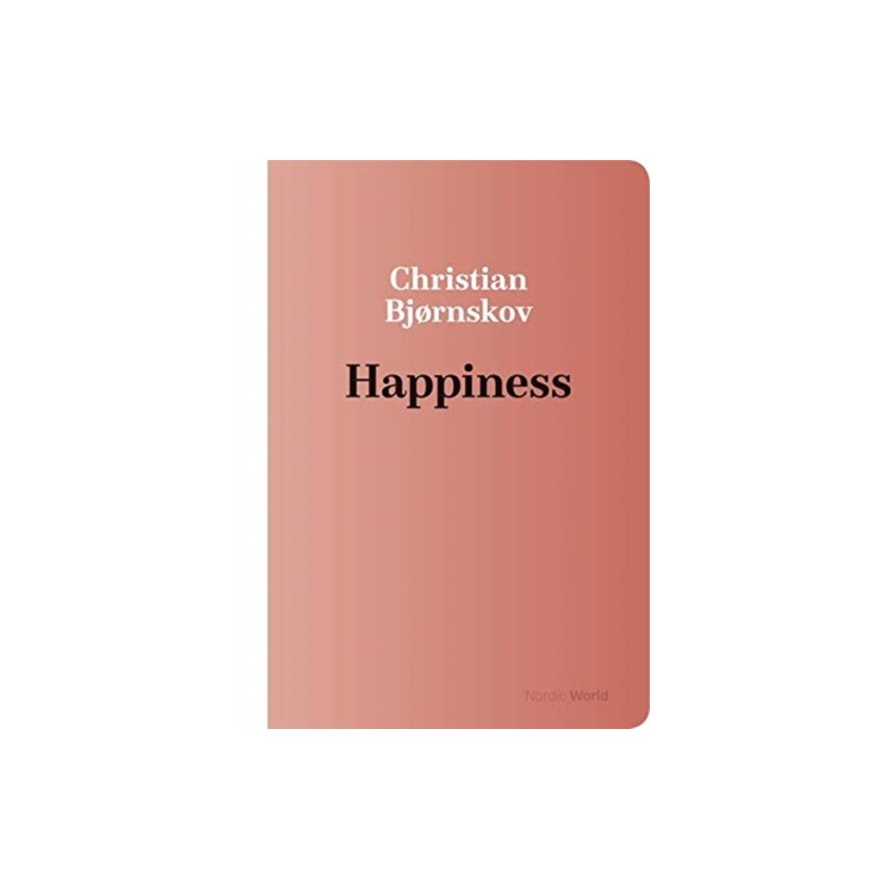 Aarhus University Press Happiness in the Nordic World (häftad, eng)