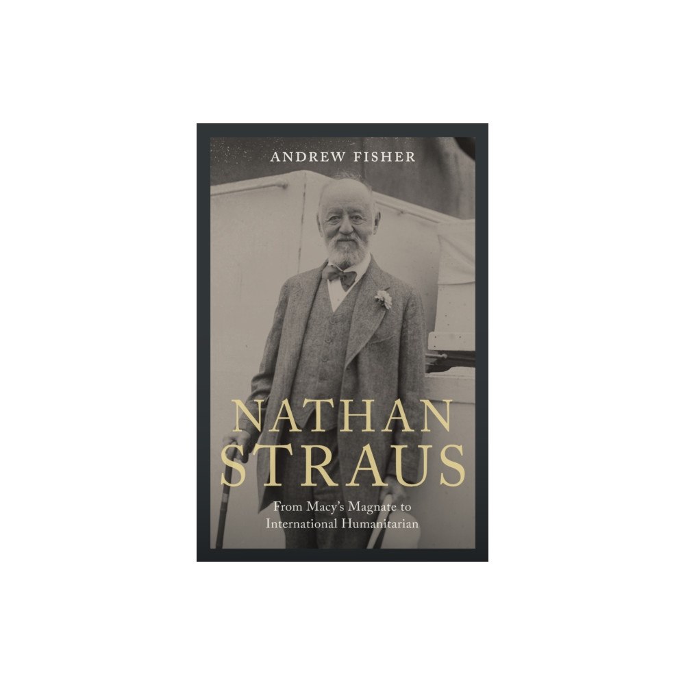 Rutgers University Press Nathan Straus (inbunden, eng)