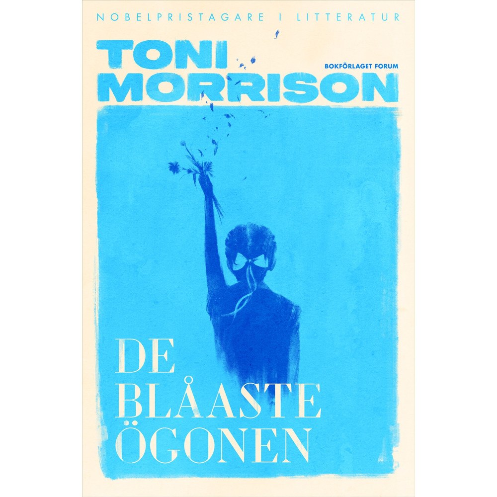 Toni Morrison De blåaste ögonen (inbunden)