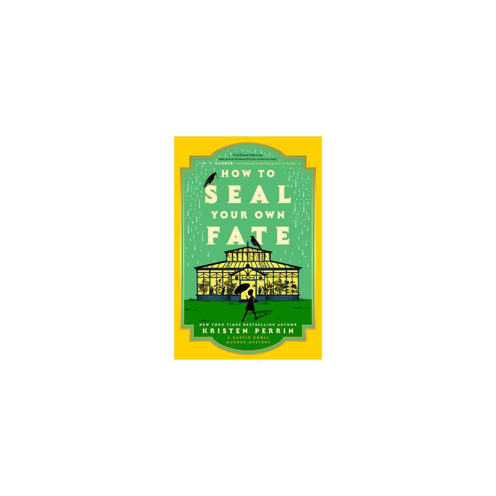 Kristen Perrin How To Seal Your Own Fate (pocket, eng)