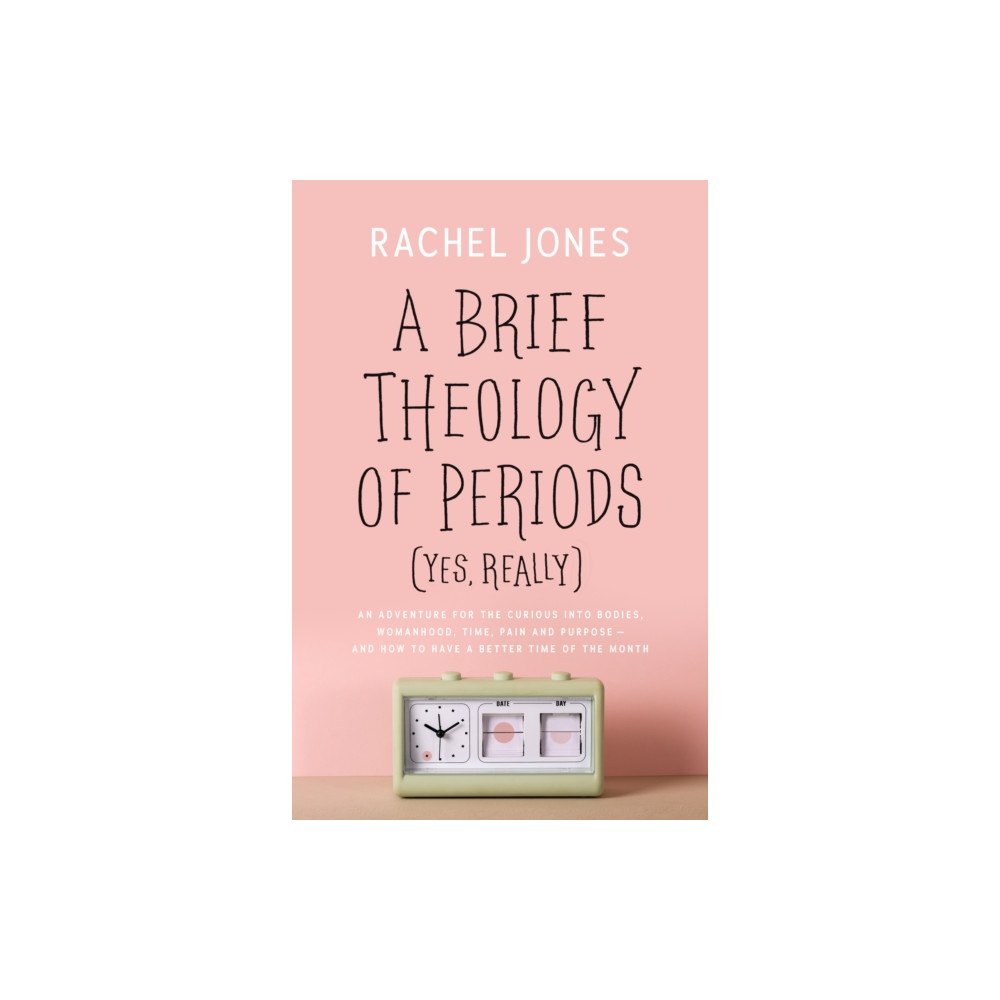 The Good Book Company A Brief Theology of Periods (Yes, Really) (häftad, eng)