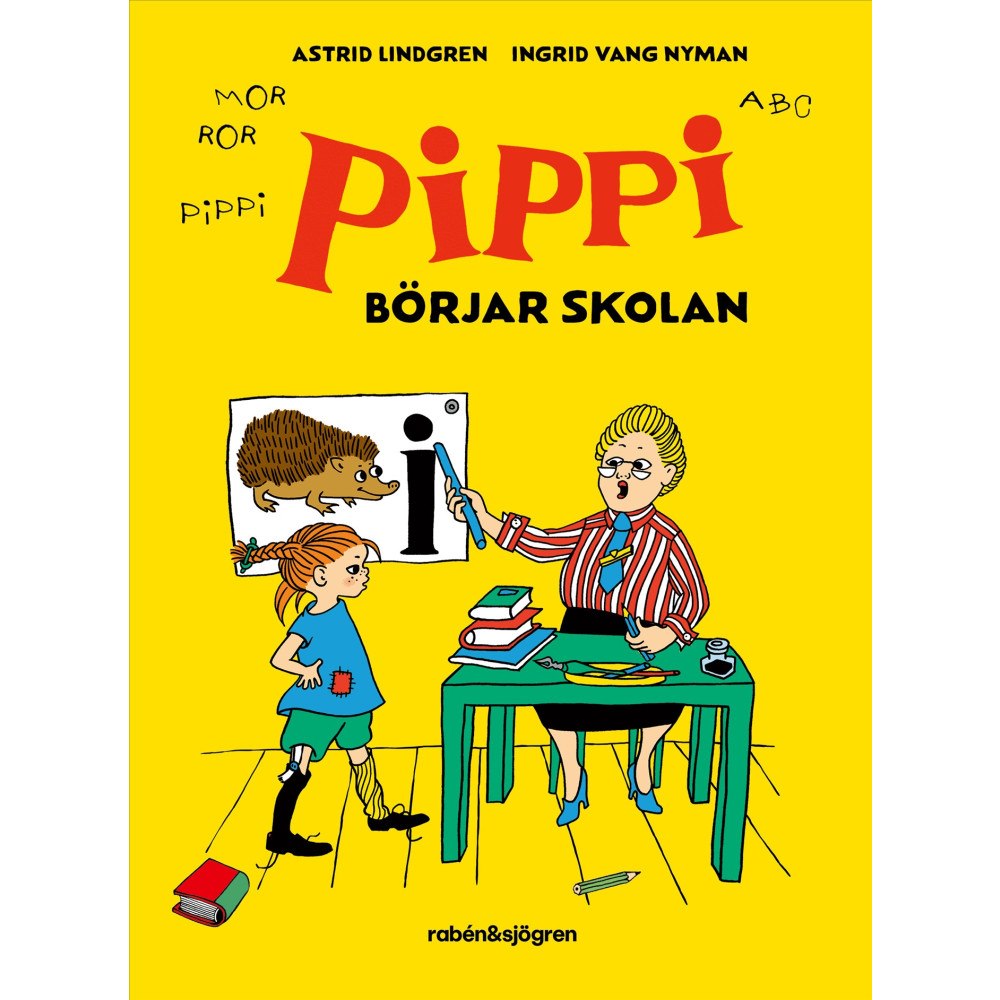 Astrid Lindgren Pippi börjar skolan (inbunden)