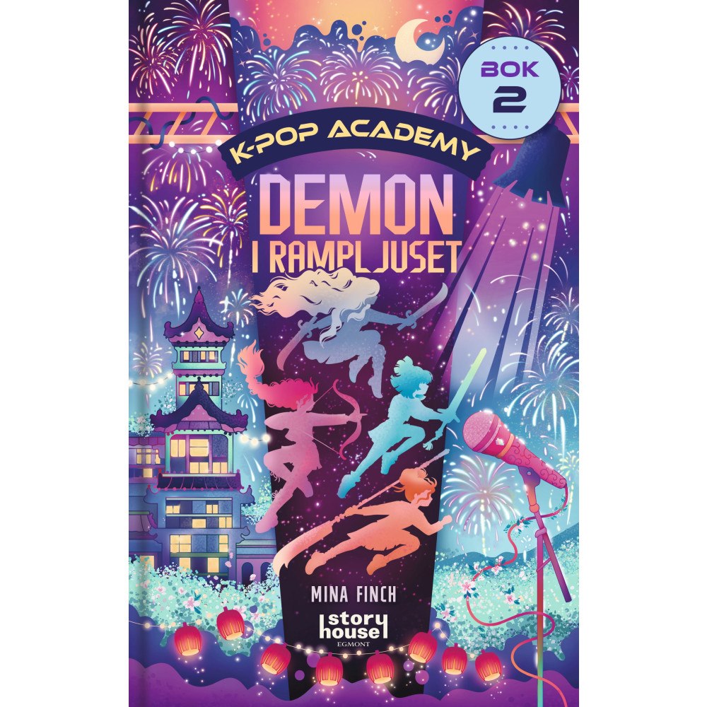 Egmont Story House Demon i rampljuset (inbunden)