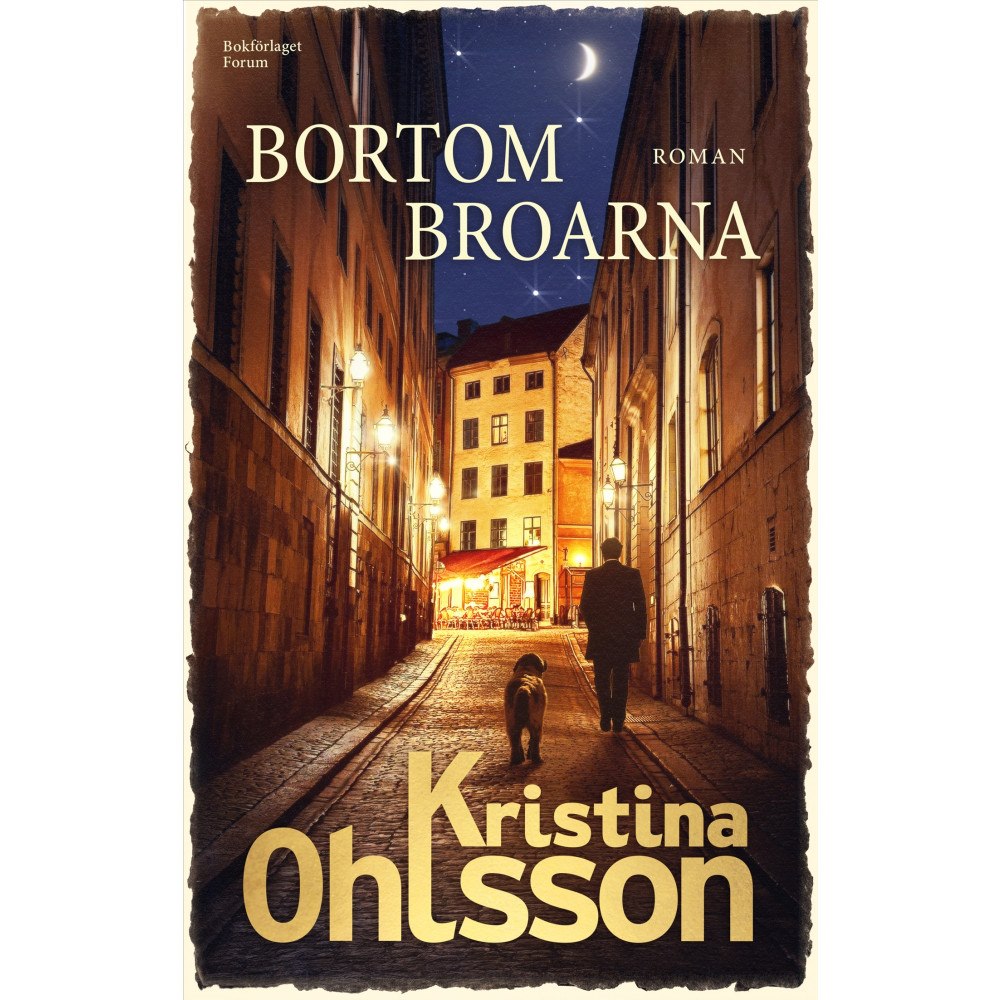 Kristina Ohlsson Bortom broarna (inbunden)