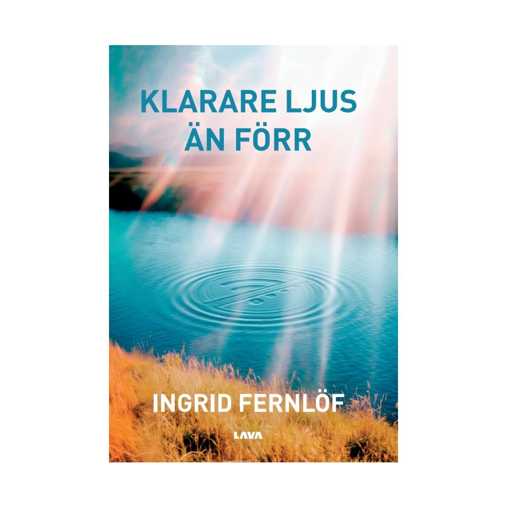 Ingrid Fernlöf Klarare ljus än förr (bok, danskt band)