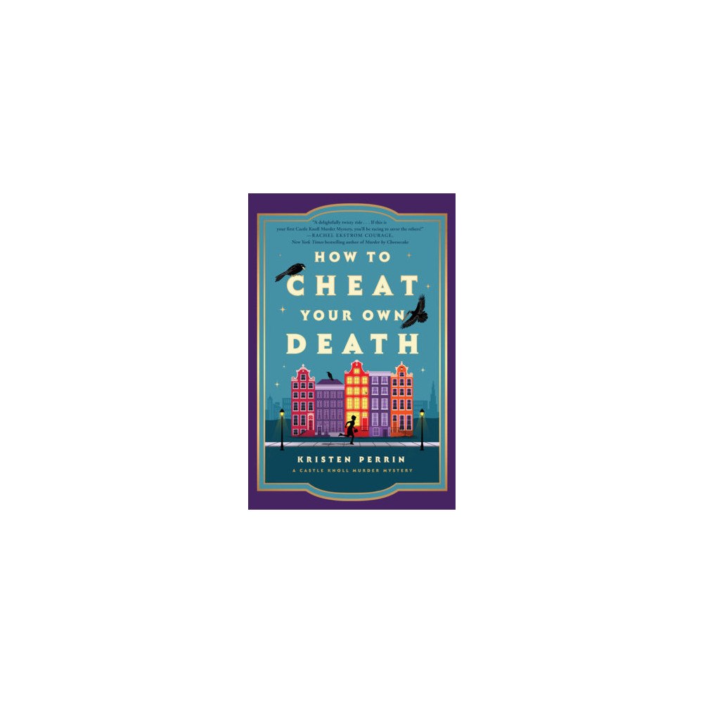 Kristen Perrin How to Cheat Your Own Death (häftad, eng)