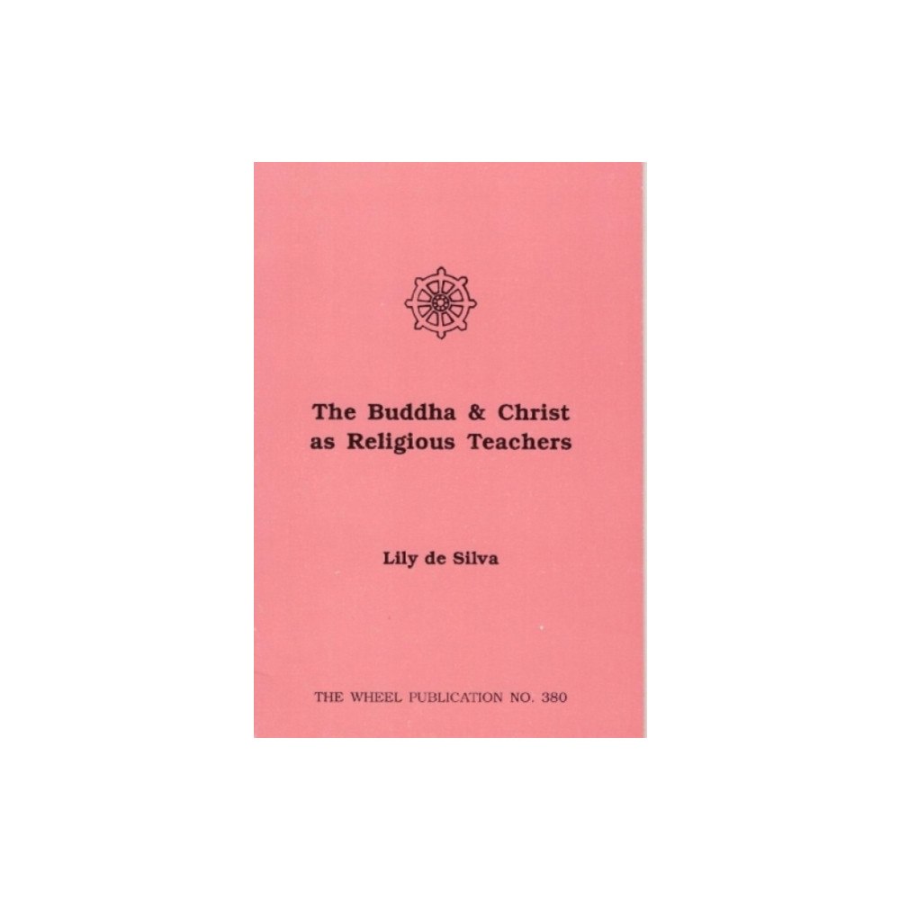 Buddhist Publication Society,Sri Lanka Buddha and Christ as Religious Teachers (häftad, eng)