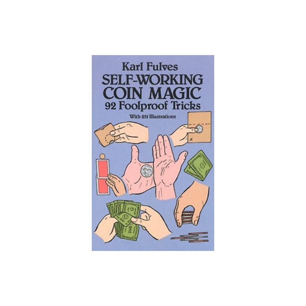 Dover publications inc. Self-working Coin Magic (häftad, eng)