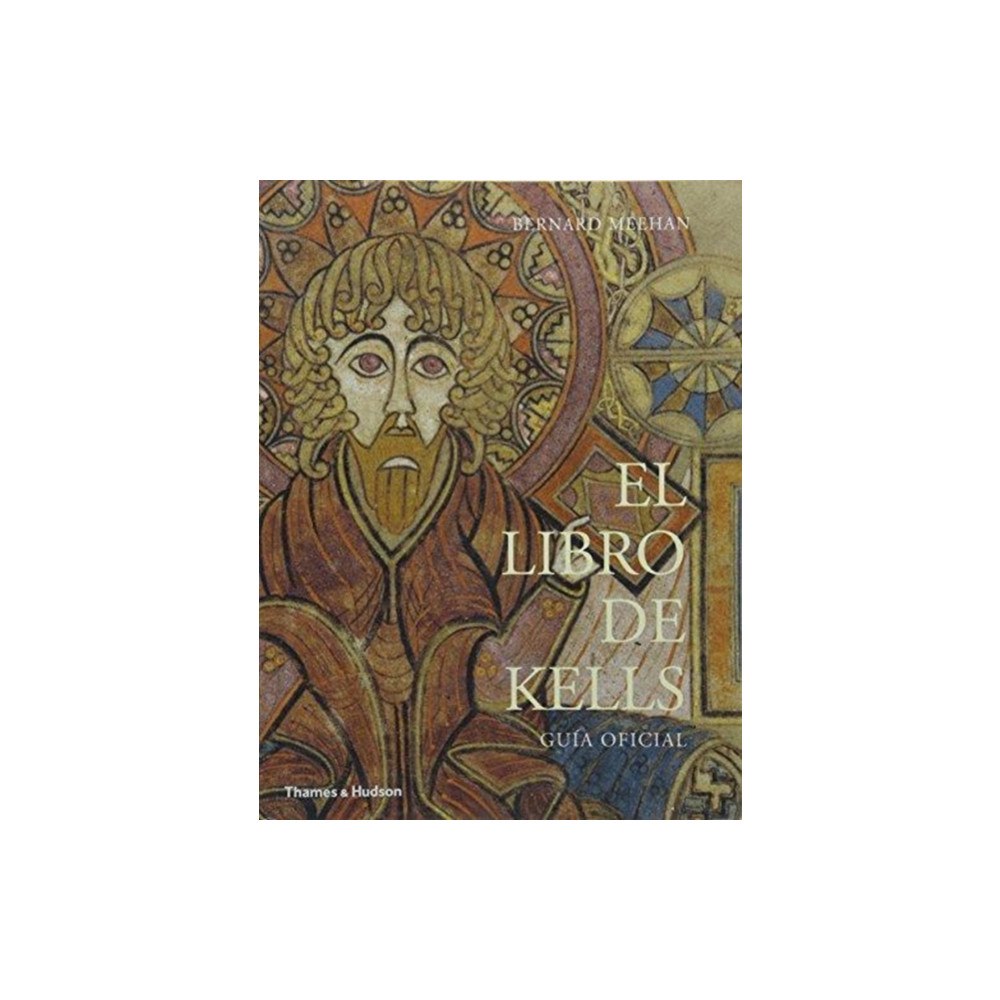 Thames & Hudson Ltd El Libro de Kells (häftad, eng)