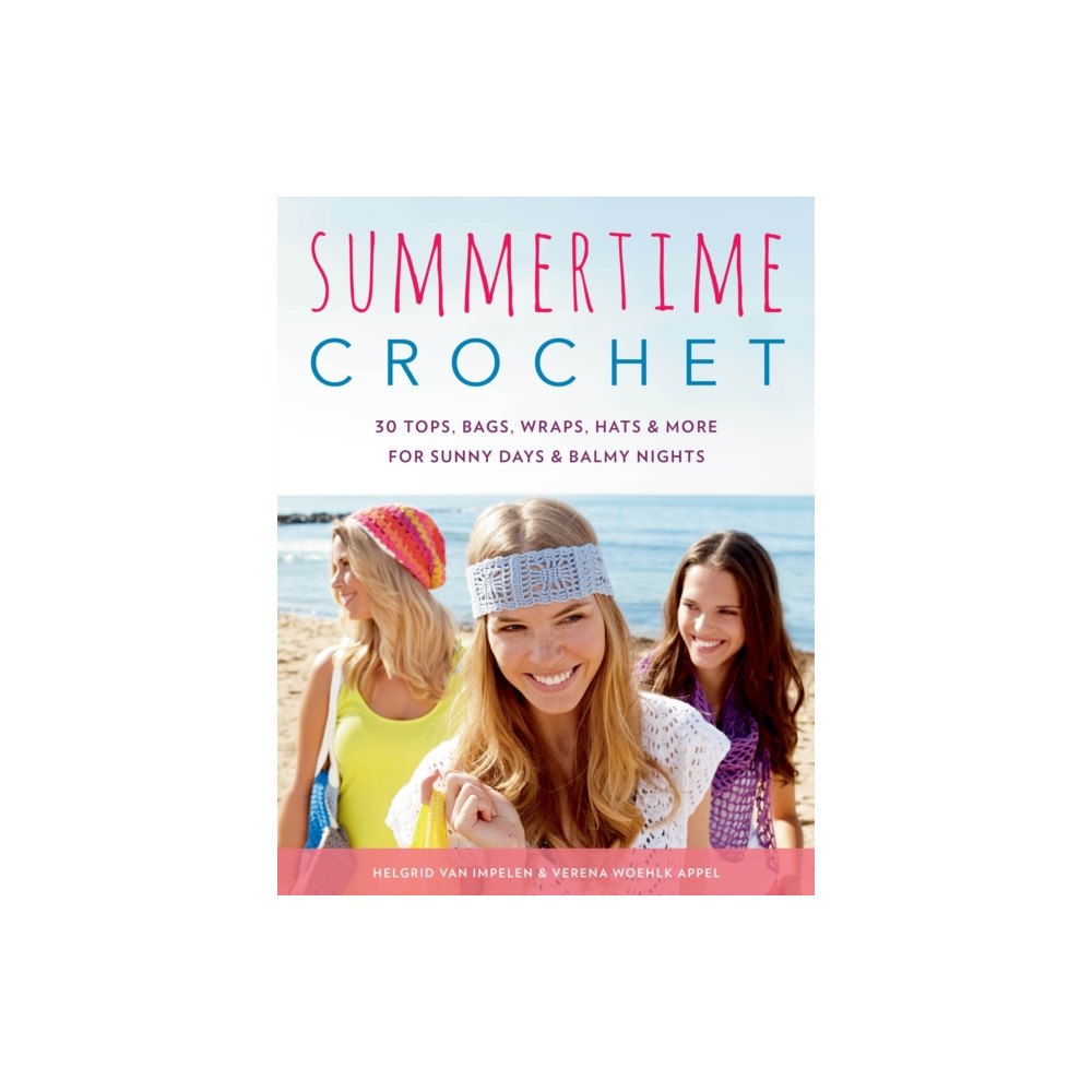 Stackpole Books Summertime Crochet (häftad, eng)