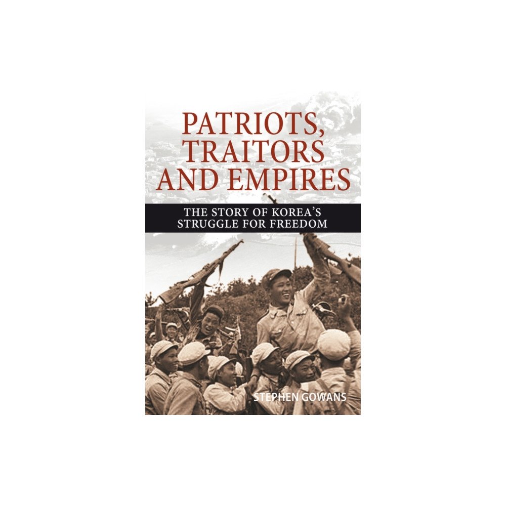 Baraka Books Patriots, Traitors and Empires (häftad, eng)