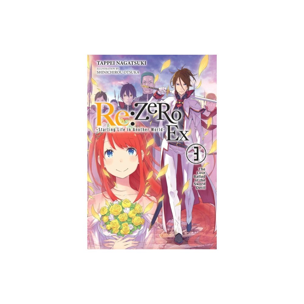 Little, Brown & Company Re:ZERO -Starting Life in Another World- Ex, Vol. 3 (light novel) (häftad, eng)