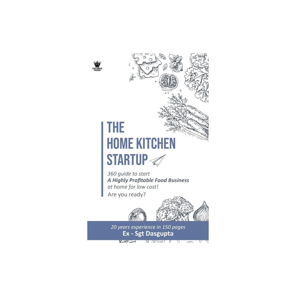 Westland Publications Limited The Home Kitchen Startup (häftad, eng)