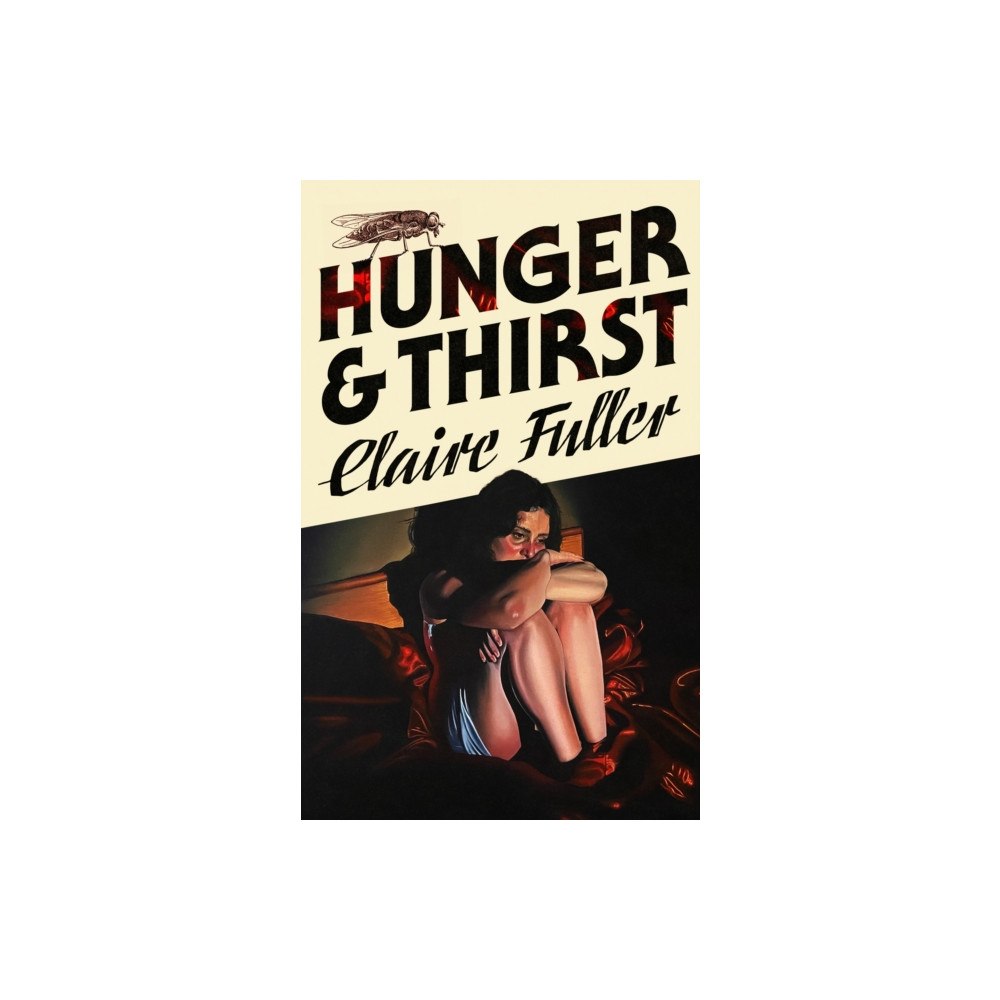 Penguin books ltd Hunger and Thirst (inbunden, eng)