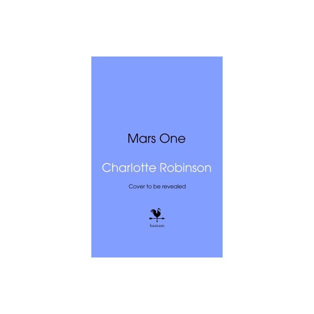 Transworld publishers ltd Mars One (inbunden, eng)