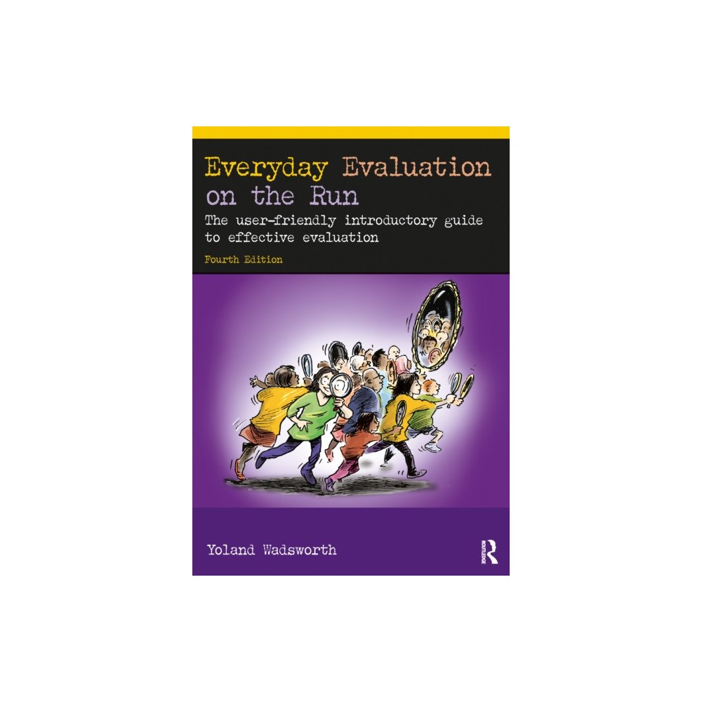 Taylor & francis ltd Everyday Evaluation on the Run (häftad, eng)