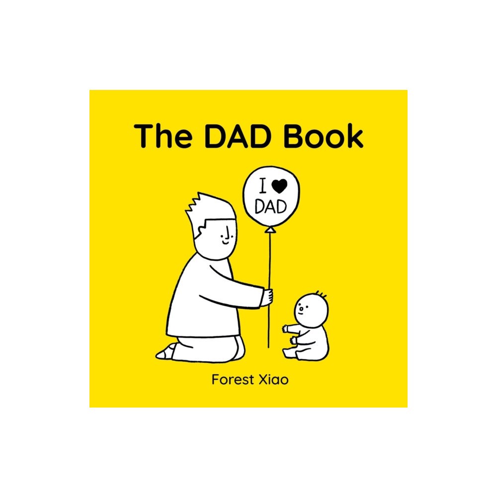 Hachette Children's Group The Dad Book (inbunden, eng)