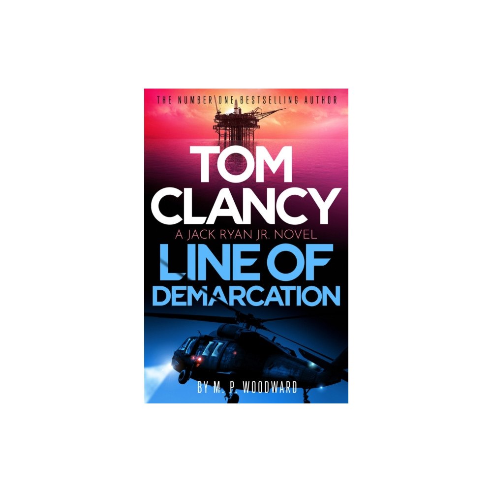 Little, Brown Book Group Tom Clancy Line of Demarcation (häftad, eng)