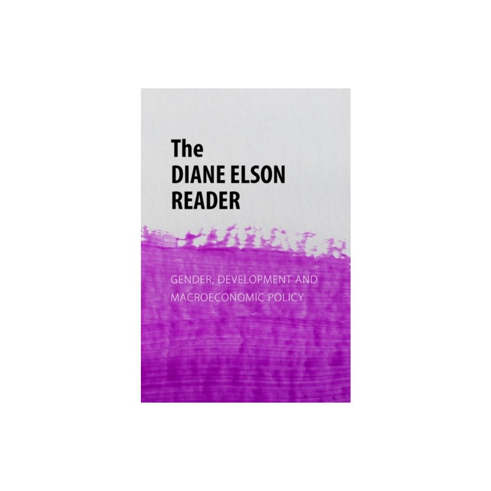 Edinburgh university press The Diane Elson Reader (häftad, eng)