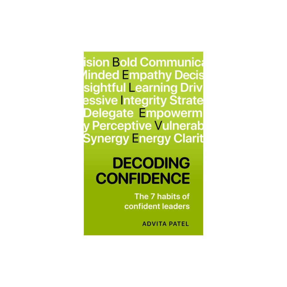 Practical Inspiration Publishing Decoding Confidence (inbunden, eng)