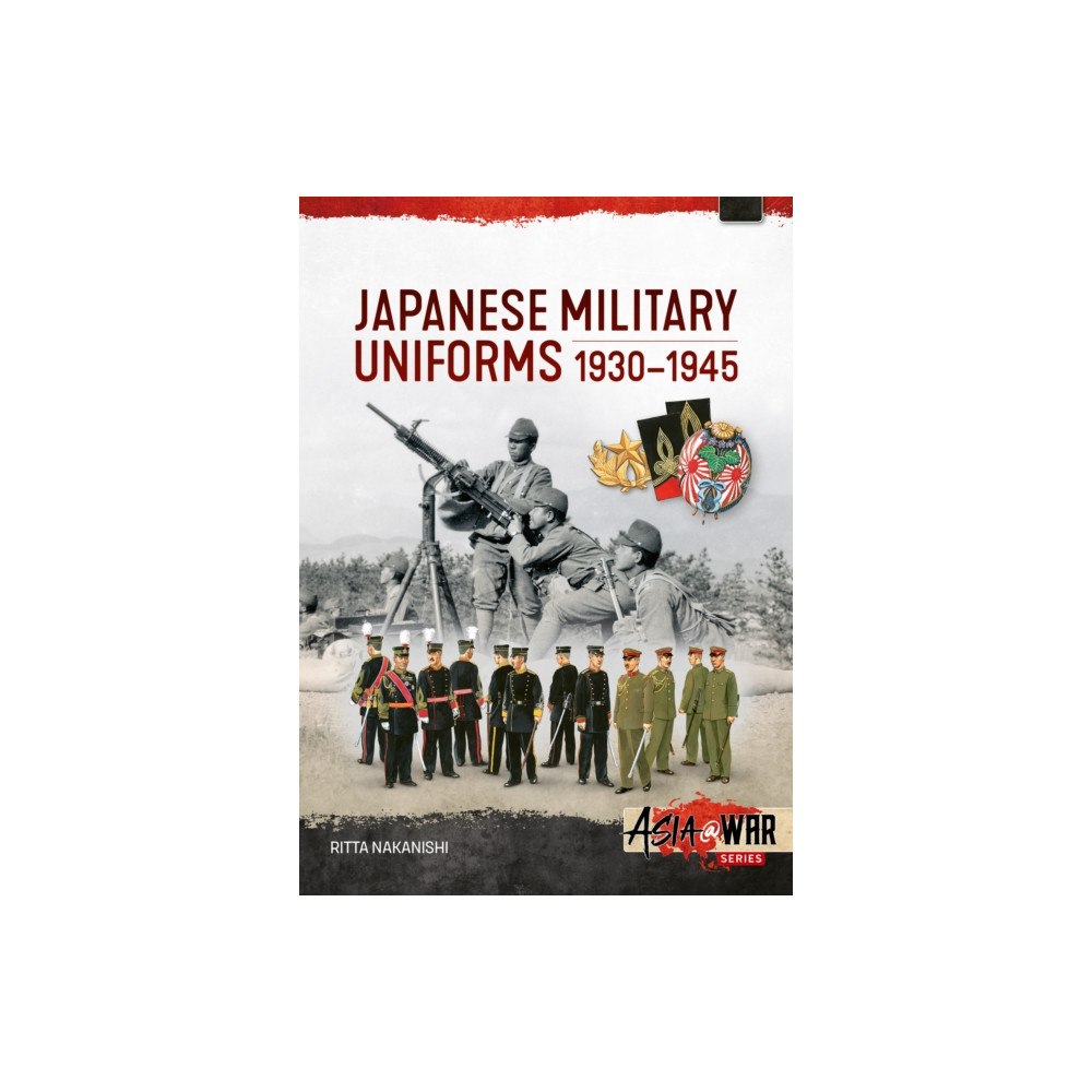 Helion & Company Japanese Military Uniforms 1930-1945 (häftad, eng)