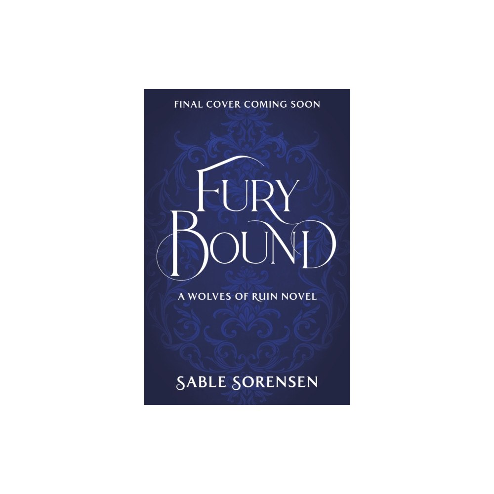 Transworld publishers ltd Fury Bound (inbunden, eng)