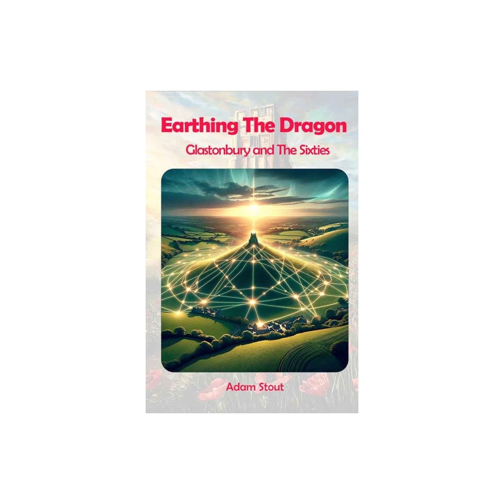 Green Magic Publishing Earthing The Dragon (häftad, eng)