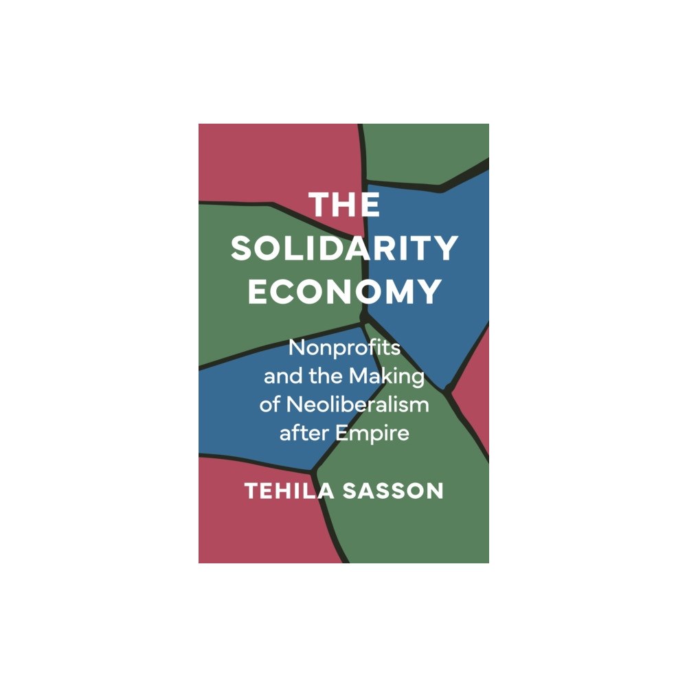 Princeton University Press The Solidarity Economy (häftad, eng)