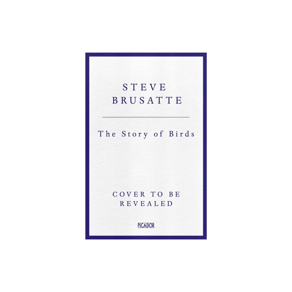 Pan Macmillan The Story of Birds (häftad, eng)