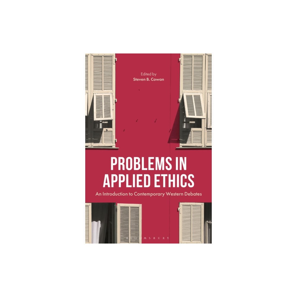 Bloomsbury Publishing PLC Problems in Applied Ethics (häftad, eng)