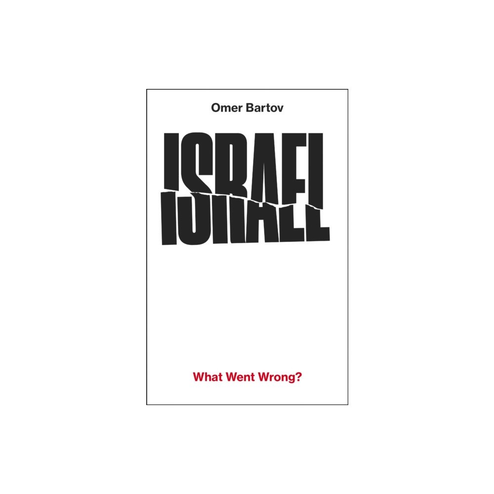 Vintage Publishing Israel: What Went Wrong? (inbunden, eng)