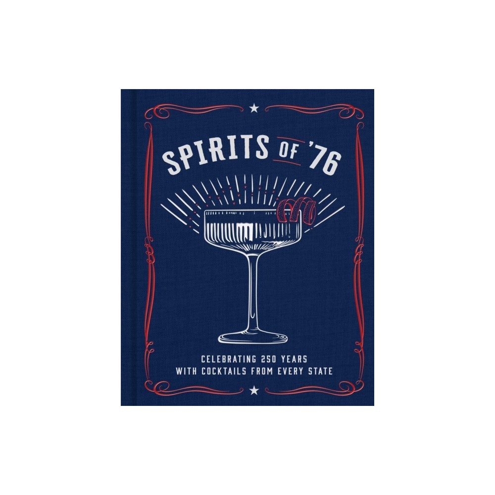 Weldon Owen Spirits of '76 (inbunden, eng)