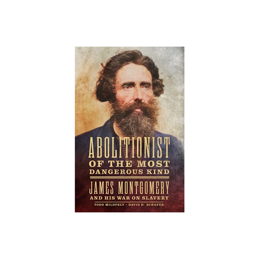 University of Oklahoma Press Abolitionist of the Most Dangerous Kind (häftad, eng)
