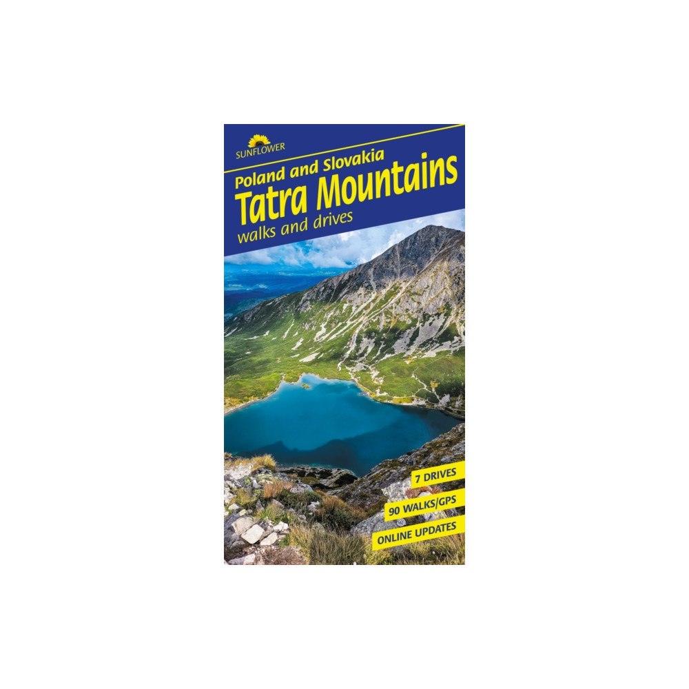 Sunflower Books Tatra Mountains of Poland and Slovakia Sunflower Walking Guide (häftad, eng)