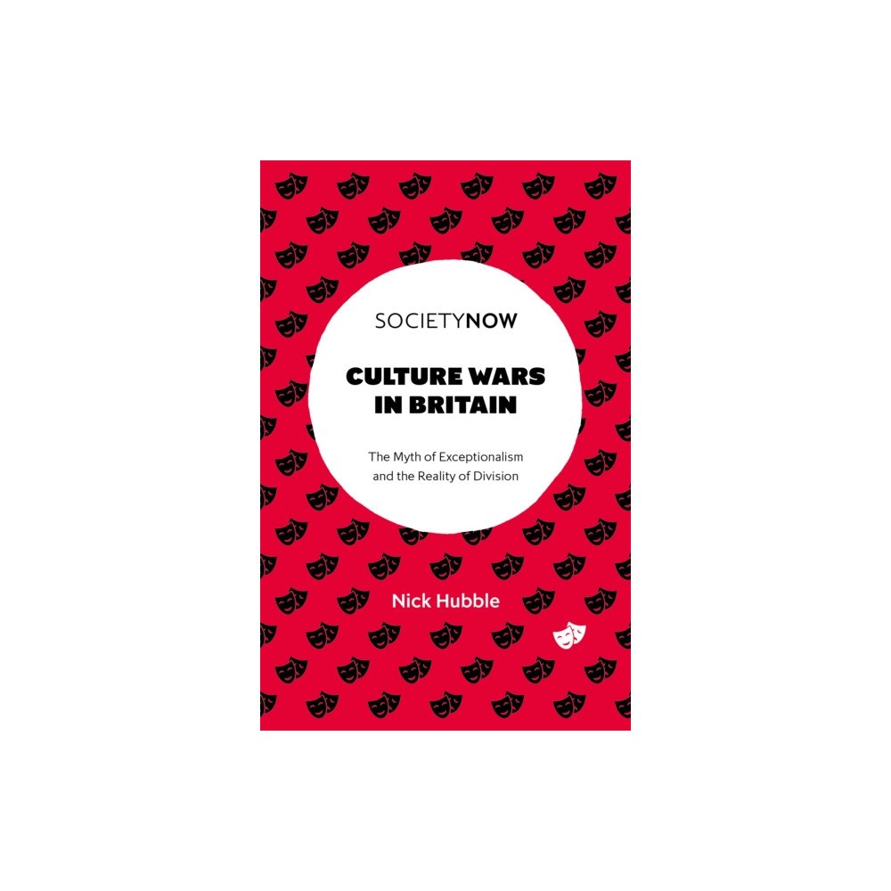 Emerald Publishing Limited Culture Wars in Britain (häftad, eng)