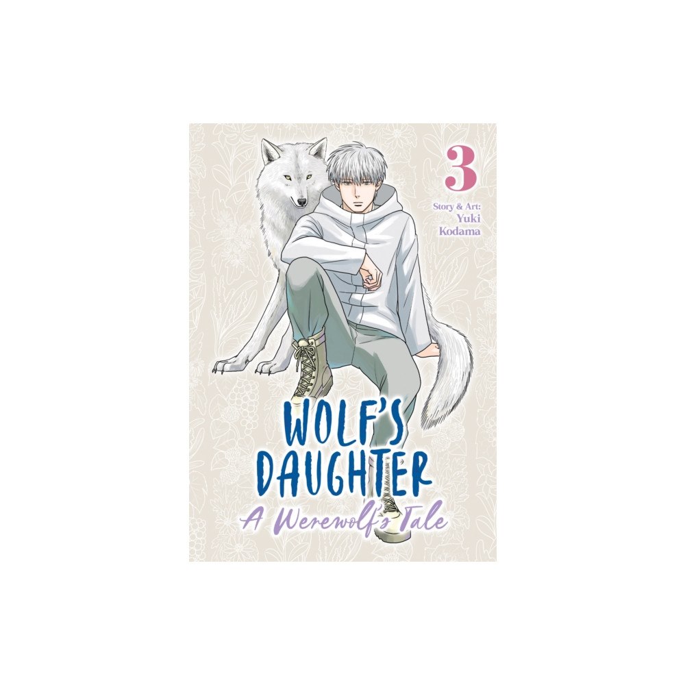 Seven Seas Entertainment, LLC Wolf's Daughter: A Werewolf's Tale Vol. 3 (häftad, eng)