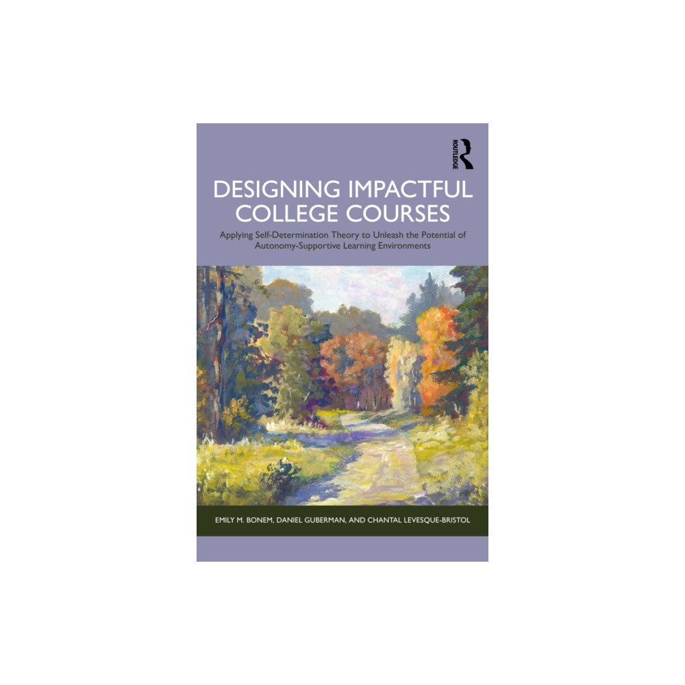 Taylor & francis ltd Designing Impactful College Courses (häftad, eng)