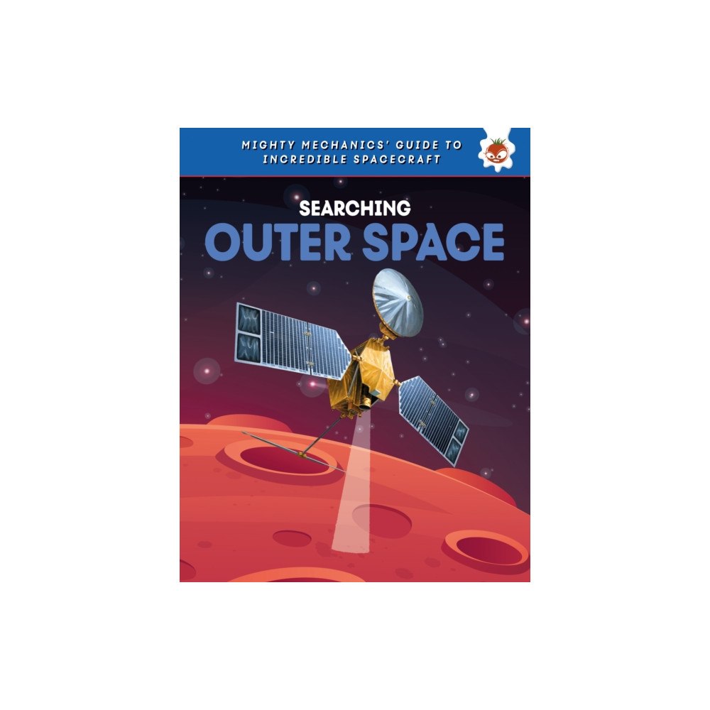 Hungry Tomato Ltd Searching Outer Space (häftad, eng)