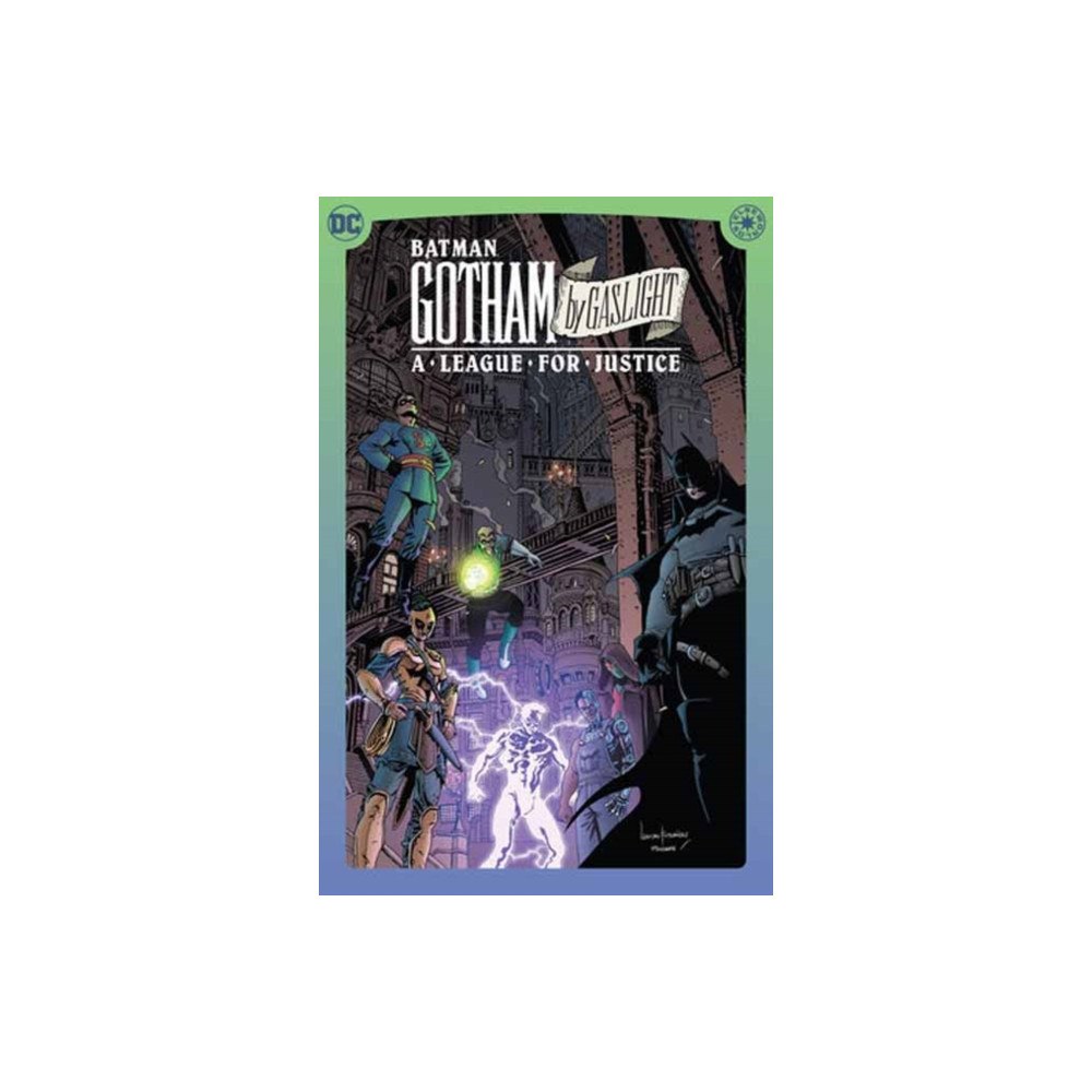 DC Comics Batman: Gotham by Gaslight: A League for Justice (inbunden, eng)