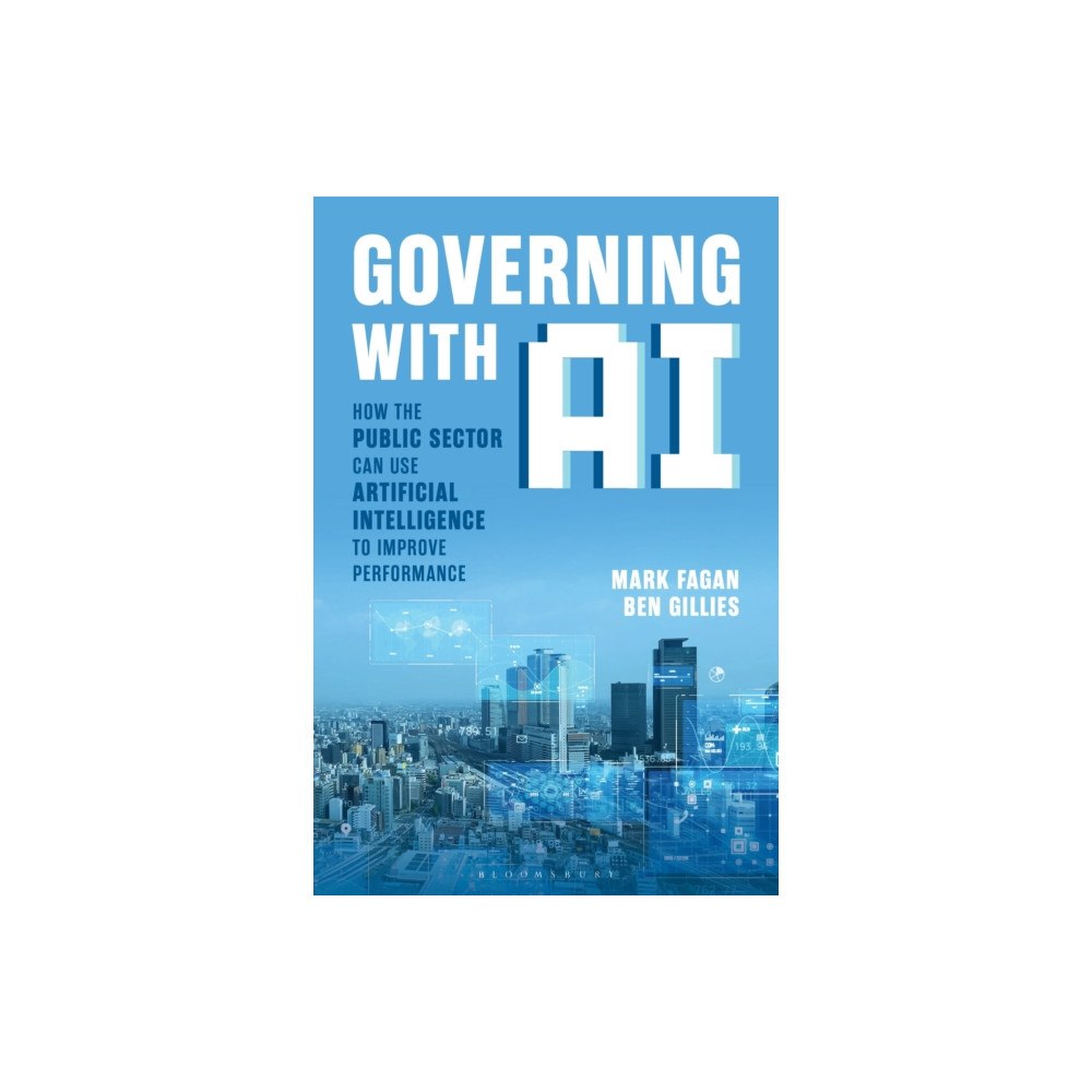 Bloomsbury Publishing PLC Governing With AI (häftad, eng)