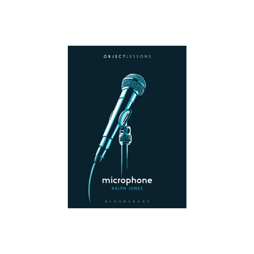 Bloomsbury Publishing PLC Microphone (häftad, eng)