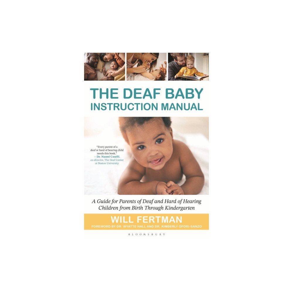 Bloomsbury Publishing PLC The Deaf Baby Instruction Manual (häftad, eng)