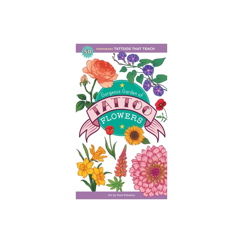 Workman Publishing Gorgeous Garden of Tattoo Flowers (häftad, eng)