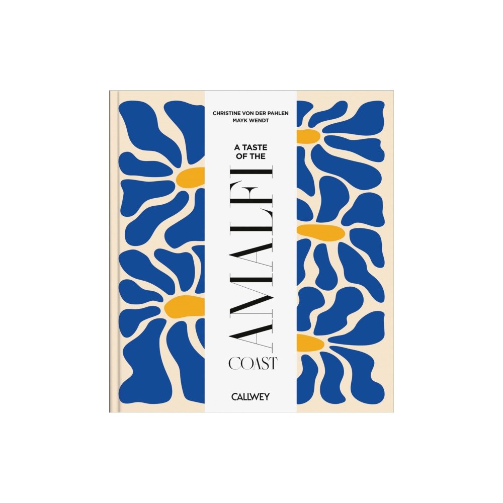 Georg Callwey A Taste of the Amalfi Coast (inbunden, eng)