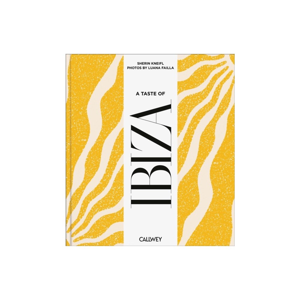 Georg Callwey A Taste of Ibiza (inbunden, eng)