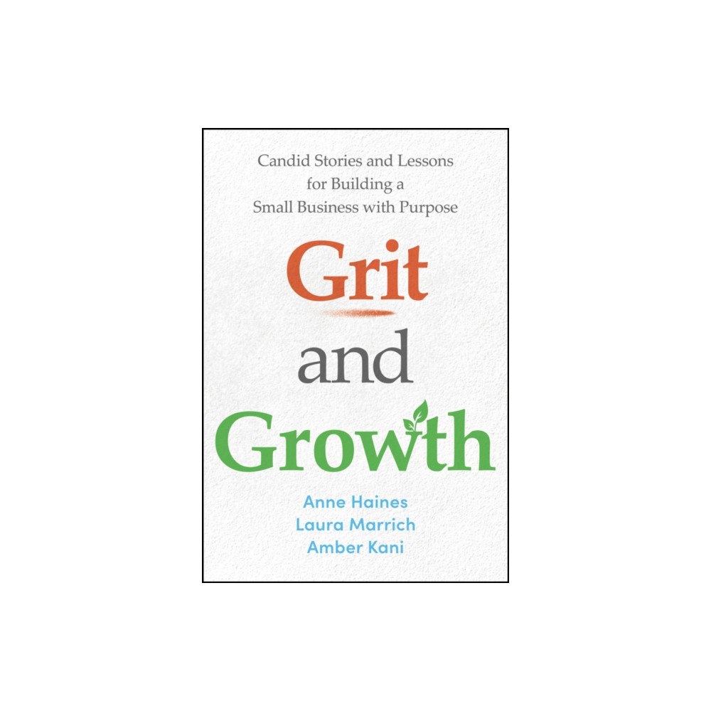 John Wiley & Sons Inc Grit and Growth (inbunden, eng)