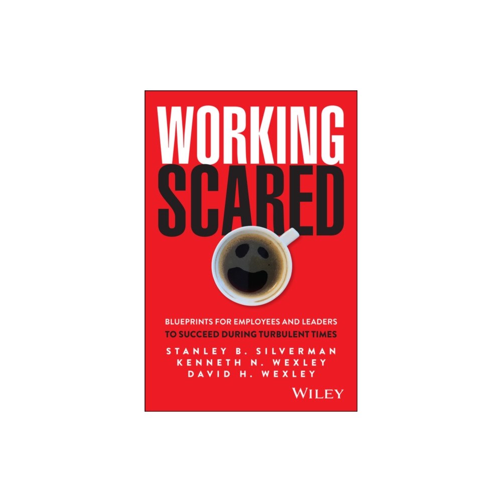 John Wiley & Sons Inc Working Scared (inbunden, eng)