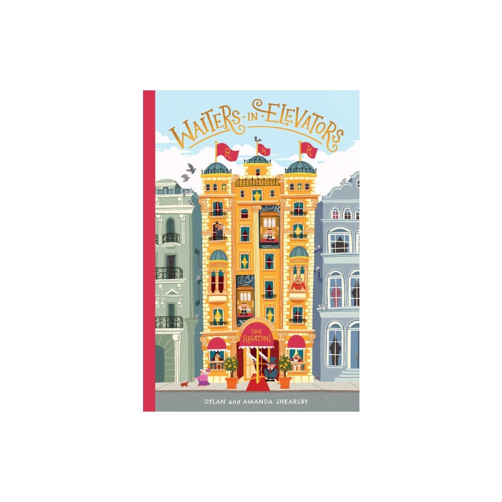 Hardie Grant Children's Publishing Waiters in Elevators (inbunden, eng)